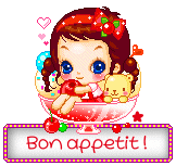 * Bon appétit *